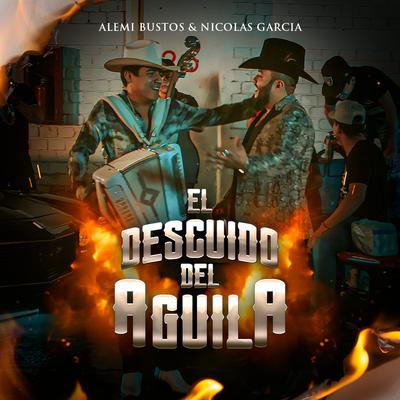 El Descuido del Aguila's cover