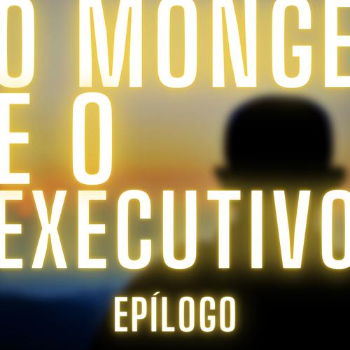 O Monge e o Executivo: Epílogo's cover