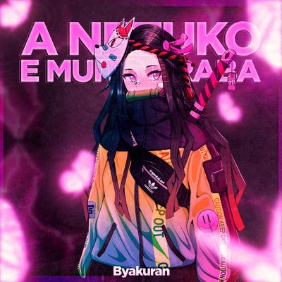 A Nezuko é muito braba's cover