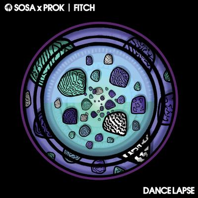 Dance Lapse By Prok & Fitch, Sosa UK's cover