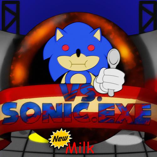 Milk 2.0 (Vs Sonic.Exe)