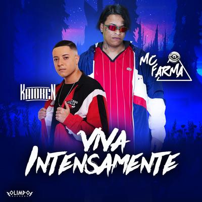 Viva Intensamente By DJ Kaioken, MC Farma's cover