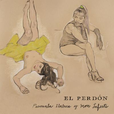 El Perdón (feat. Mon Laferte) By Pascuala Ilabaca Y Fauna, Mon Laferte's cover