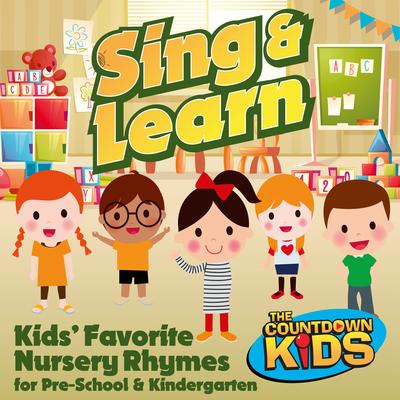 Sing & Learn: Kids Favorite Nursery Rhymes for Pre-School & Kindergarten's cover