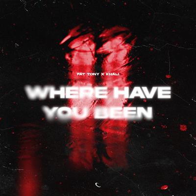 Where Have You Been (feat. KHALI) By Electra, Khali's cover