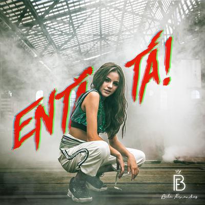 Então tá By Bela Fernandes's cover