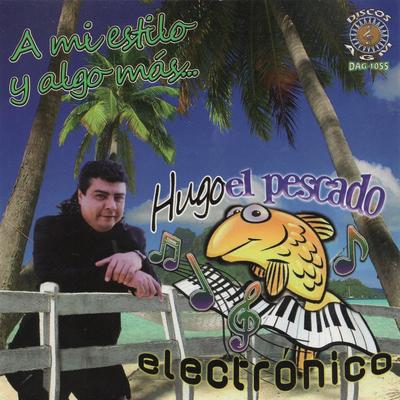 No Molestar By Hugo El Pescado Electrónico's cover