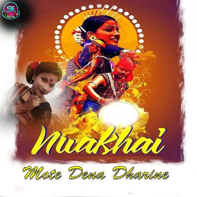 Nuakhai Mote Dena Dharine's cover