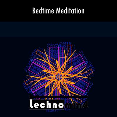 Bedtime Meditation By Technomind's cover