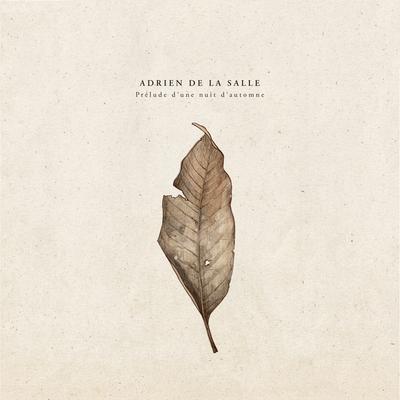 Prélude d'une nuit d'automne By Adrien de la Salle's cover