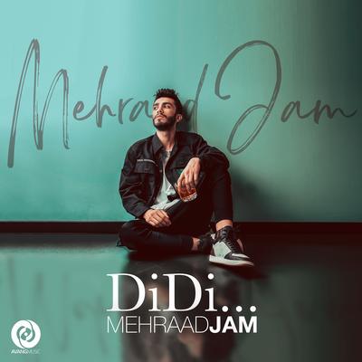 Didi By Mehraad Jam's cover