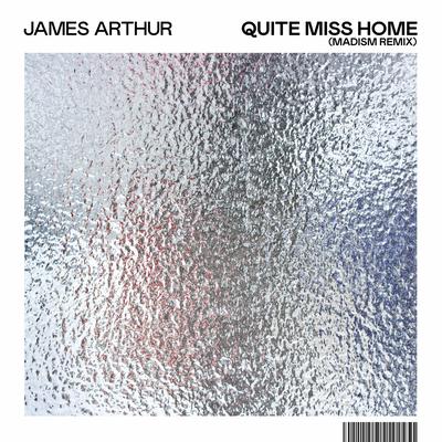 Quite Miss Home (Madism Remix)'s cover