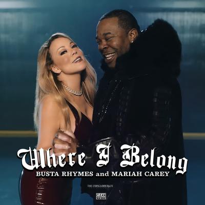 Where I Belong (feat. Mariah Carey)'s cover
