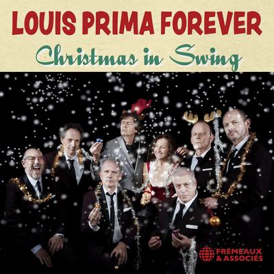 Last Christmas By Louis Prima Forever's cover