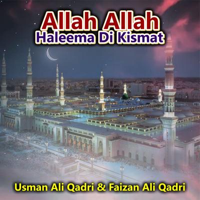 Allah Allah Haleema Di Kismat's cover