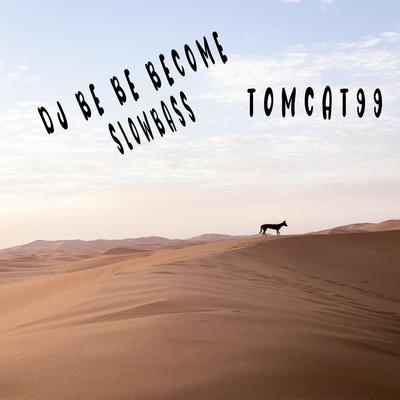 Dj Be Be Become Slowbas (-)'s cover