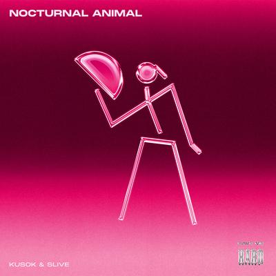 Nocturnal Animal By Kusok, Slive's cover