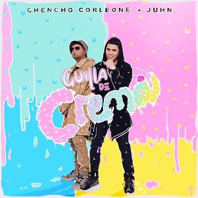 Guilla de Crema By Chencho Corleone, Juhn's cover