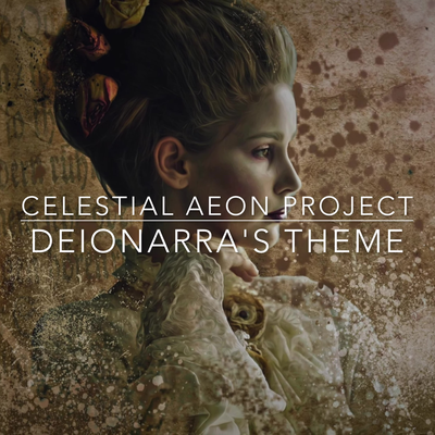 Deionarra's Theme (From "Planescape: Torment") By Celestial Aeon Project's cover