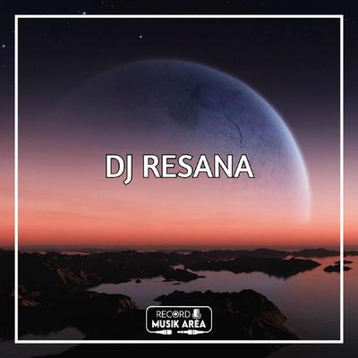 DJ Resana's cover