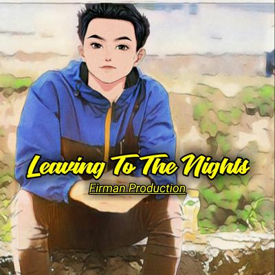 Leaving the Nights's cover