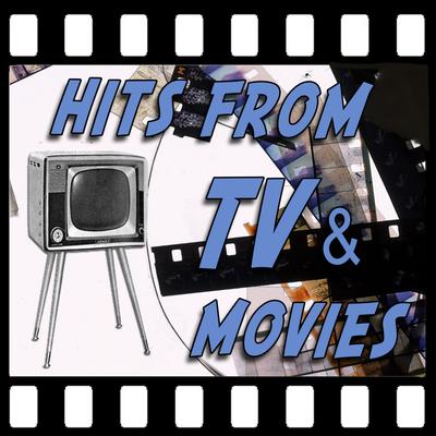 Hits from TV & Movies's cover