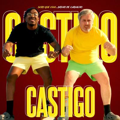 Castigo By Scró Q Cuia, Bruno de Carvalho's cover
