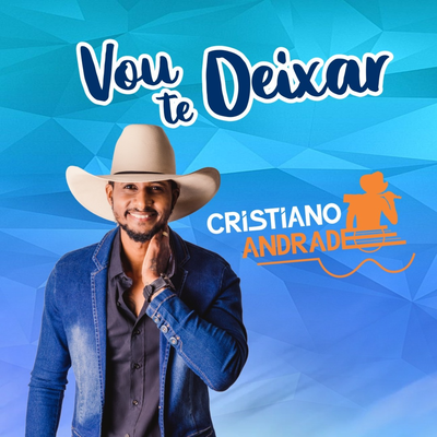 Vou te Deixar By Cristiano Andrade's cover