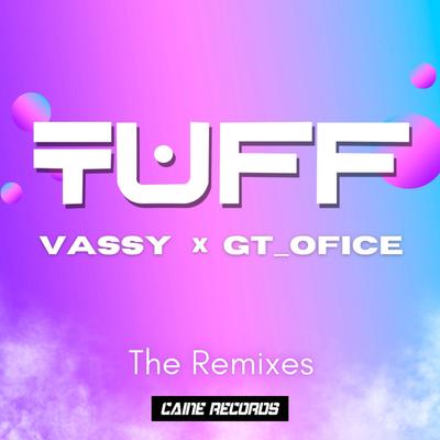 TUFF THE REMIX EP's cover