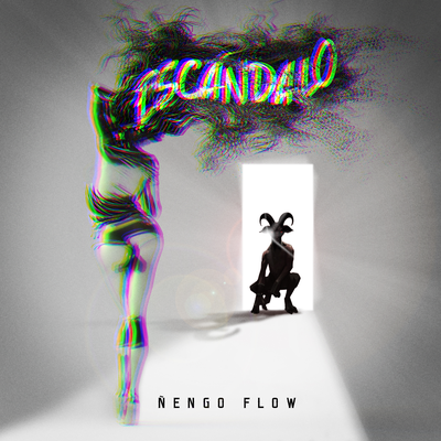Escándalo By Ñengo Flow's cover