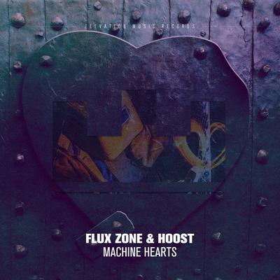 Machine Hearts By Flux Zone, Hoost's cover