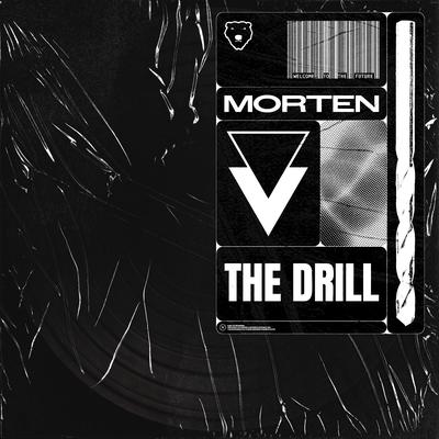 The Drill By MORTEN's cover