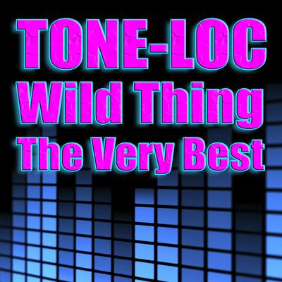 Wild Thing (Re-Recorded / Remastered) By Tone-Lōc's cover