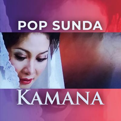Pop Sunda Kamana's cover