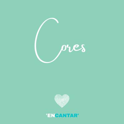 Cores / Encantar (Chá Revelação)'s cover