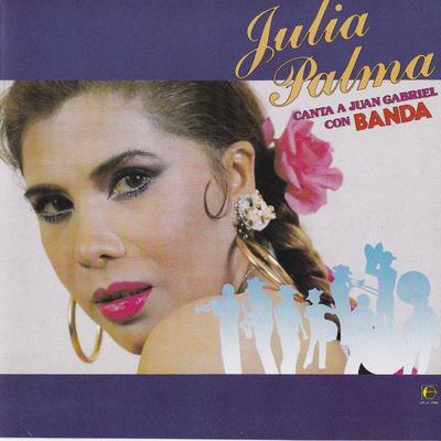 Se Me Olvido Otra Vez By Julia Palma's cover