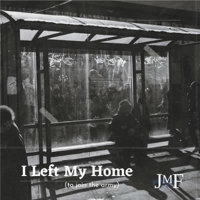 I Left My Home's cover