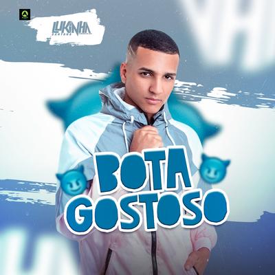 Bota Gostoso (feat. MC Pipokinha) (feat. MC Pipokinha) By Lukinha Santana, MC Pipokinha's cover