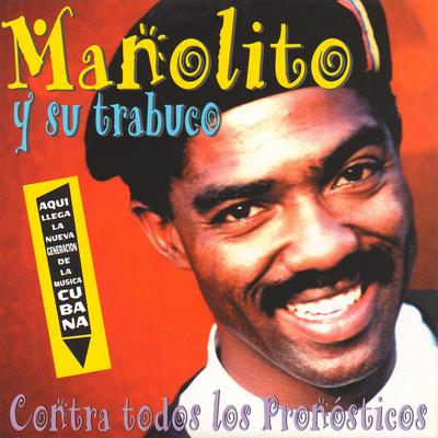 Caballo Grande Ande o No Ande By Manolito y Su Trabuco's cover