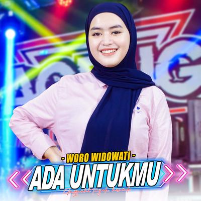 Ada Untukmu By Ageng Music, Woro Widowati's cover