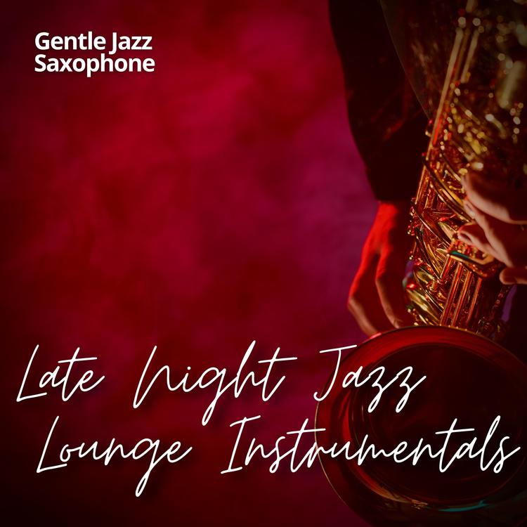 Gentle Jazz Saxophone's avatar image