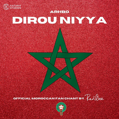 Dirou Niyya (Official Moroccan Fan Chant) By RedOne's cover