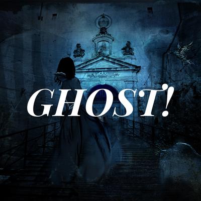 GHOST! By KIIXMSHIY's cover