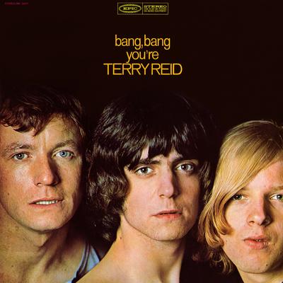 Bang Bang You're Terry Reid's cover