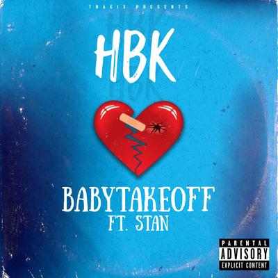 HBK By Babytakeoff, Stan's cover