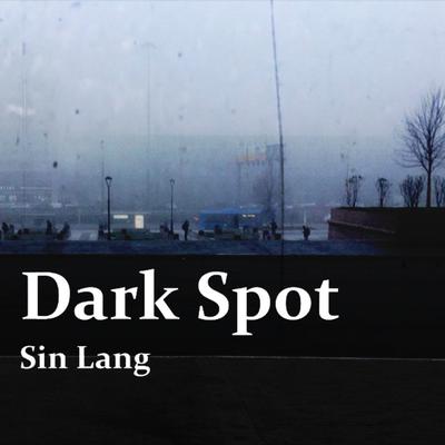 Dark Spot's cover