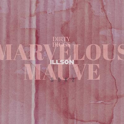 Marvelous Mauve's cover