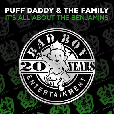 It's All About the Benjamins By Puff Daddy & The Family, Lil' Kim, The Lox, The Notorious B.I.G.'s cover