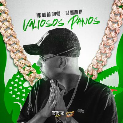 Valiosos Panos By MC RN do Capão, DJ David LP's cover