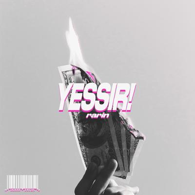 YESSIR! By Rarin's cover